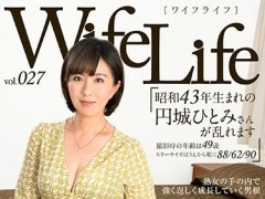 ELEG-027ԫWifeLife vol.027・Ѻ43ޤ΃ҳǤҤȤߤҤޤ